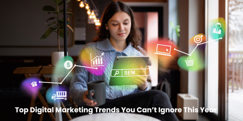 top digital marketing trends
